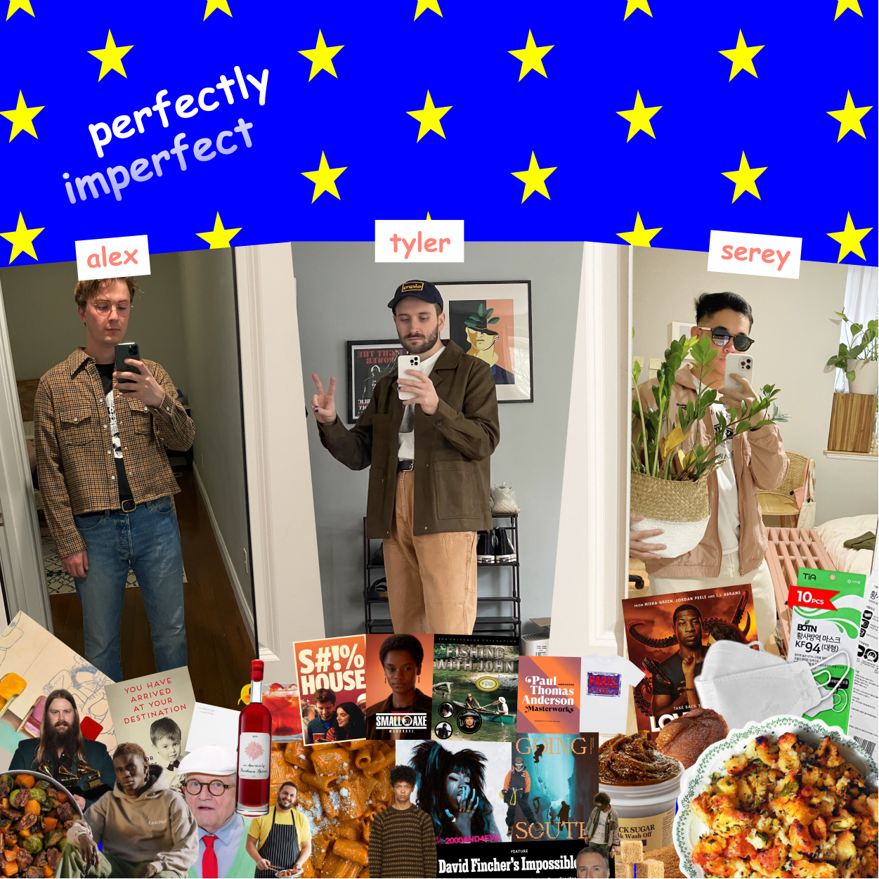 Tyler, Alex, & Serey (Perfectly Imperfect)